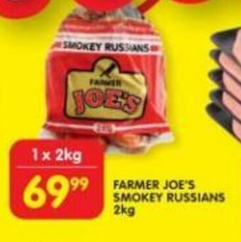 Shoprite FARMER JOE'S SMOKEY RUSSIANS 2kg offer