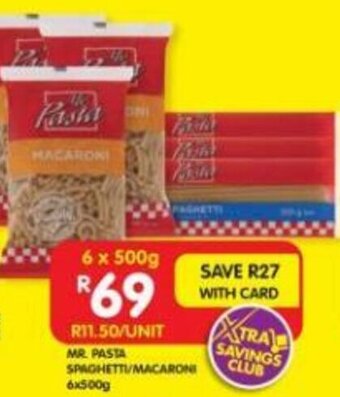 Shoprite MR. PASTA SPAGHETTI/MACARONI 6x500g offer