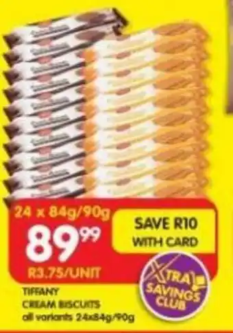 Shoprite TIFFANY CREAM BISCUITS all variants 24x84g/90g offer