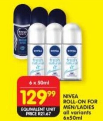 Shoprite NIVEA ROLL-ON FOR MEN/LADIES all variants 6x50ml offer