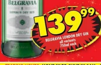 Shoprite Belgravia london dry gin all variants 750ml offer
