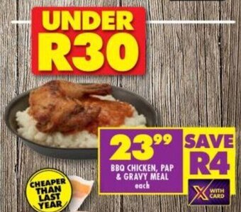 Shoprite BBQ CHICKEN, PAP & GRAVY MEAL each offer