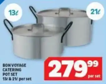 BON VOYAGE CATERING POT SET 13/& 21/ perset