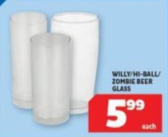 Usave WILLY/HI-BALL/ ZOMBIE BEER GLASS offer