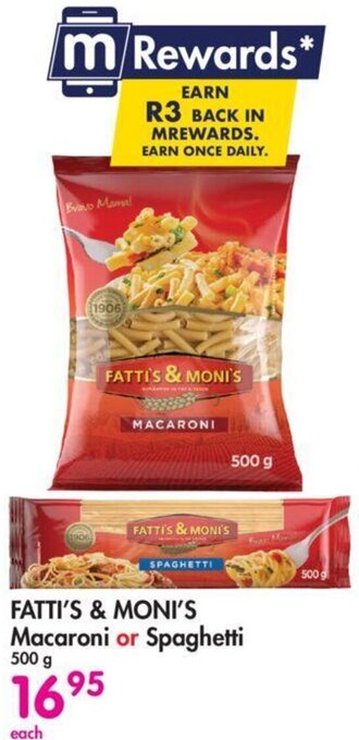 Makro FATTI'S & MONI'S Macaroni or Spaghetti 500g offer