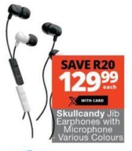 Checkers Skullcandy Jib Earphones with Microphone Various Colours offer