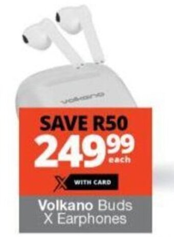 Checkers Volkano Buds X Earphones offer