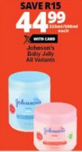 Checkers Johnson's Baby Jelly All Variants offer
