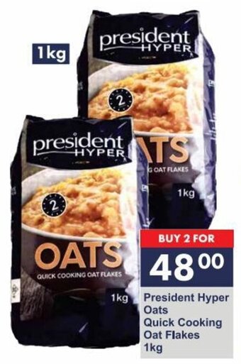 President Hyper President Hyper Oats Quick Cooking Oat Flakes 1kg offer