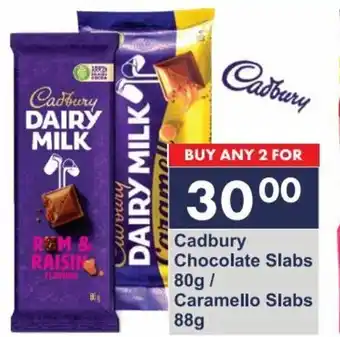 President Hyper Cadbury Chocolate Slabs 80g / Caramello Slabs 88g offer