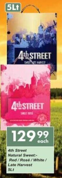 President Hyper 4th Street Natural Sweet:-Red/Rose/White/ Late Harvest 5Lt offer