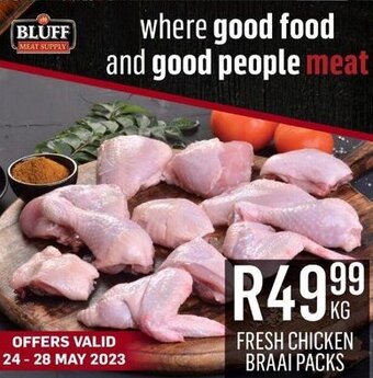 Bluff Meat Supply FRESH CHICKEN BRAAI PACKS offer