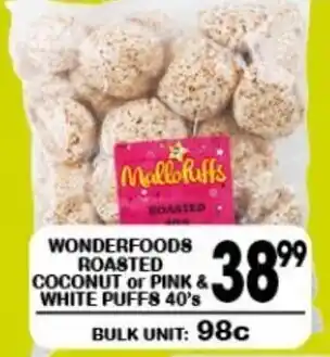 Giant Hyper WONDERFOODS ROASTED COCONUT or PINK & WHITE PUFFS 40's offer