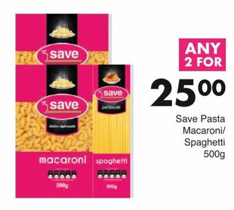 Save Save Pasta Macaroni/ Spaghetti 500g offer