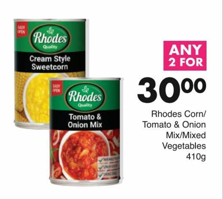 Rhodes Corn/ Tomato & Onion Mix/Mixed Vegetables 410g offer at Save
