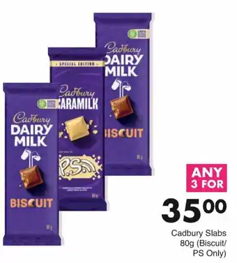 Save Cadbury Slabs 80g (Biscuit/ PS Only) offer