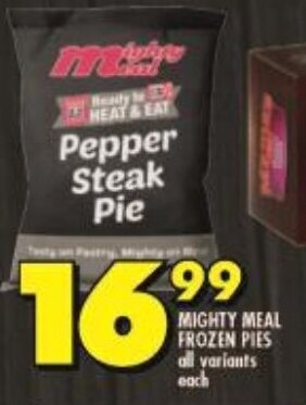 Shoprite MIGHTY MEAL FROZEN PIES all variants each offer