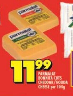 Shoprite PARMALAT BONNITA CUTS CHEDDAR/GOUDA CHEESE per 100g offer