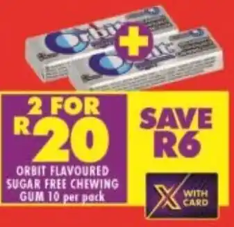 Shoprite ORBIT FLAVOURED SUGAR FREE CHEWING GUM 10 per pack offer