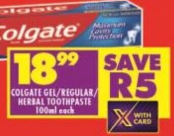 Shoprite COLGATE GEL/REGULAR/ HERBAL TOOTHPASTE 100ml each offer