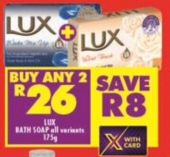 Shoprite LUX BATH SOAP all variants 175g offer