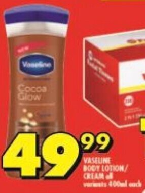 Shoprite Vaseline Body Lotion/Cream all variants 400ml each offer