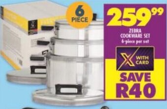Shoprite ZEBRA COOKWARE SET 6-piece per set offer