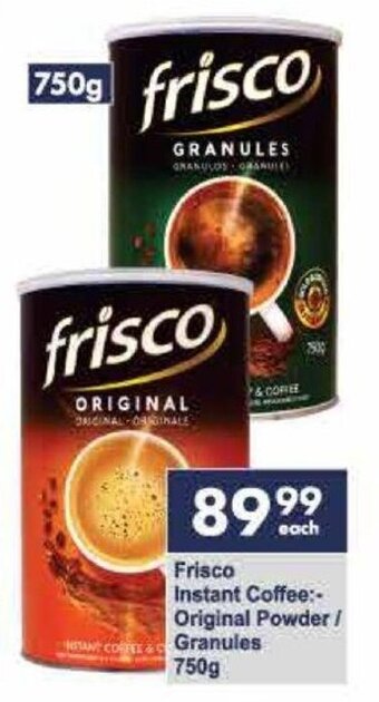 President Hyper Frisco Instant Coffee:- Original Powder / Granules 750g offer