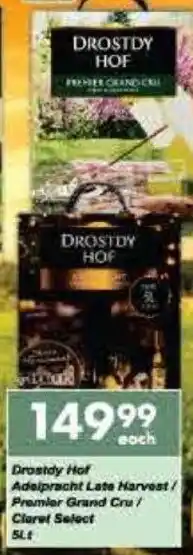 President Hyper Drostdy Hof Adelpracht Late Harvest / Premier Grand Cru / Claret Select 5Lt offer