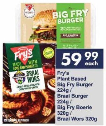 President Hyper Fry's Plant Based Big Fry Burger 224g/ Big Fry Boerie 320g / Braai Wors 320g offer