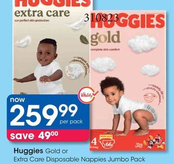 Clicks Huggies Gold or Extra Care Disposable Nappies Jumbo Pack offer