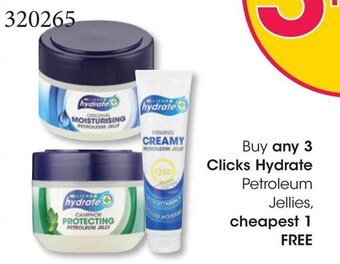 Clicks Buy any 3 Clicks Hydrate Petroleum Jellies, cheapest 1 Free offer