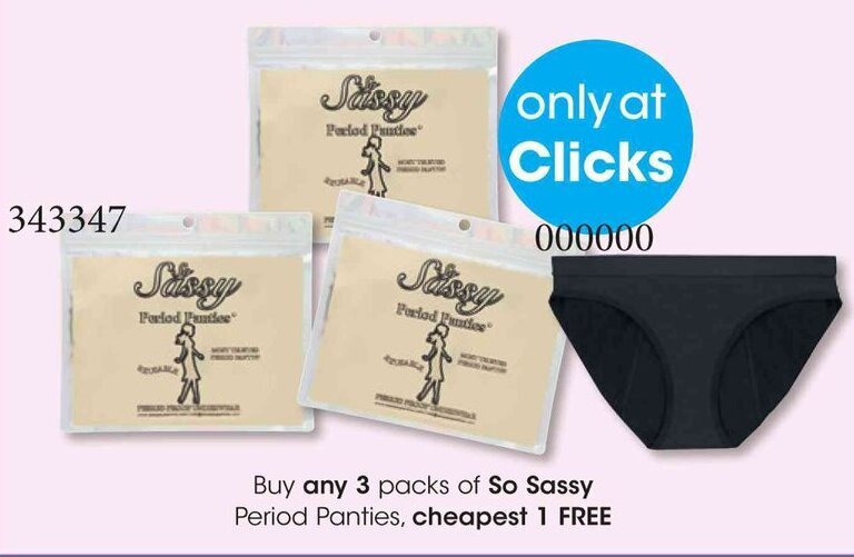 Buy any 3 packs of So Sassy Period Panties, cheapest 1 FREE offer at Clicks