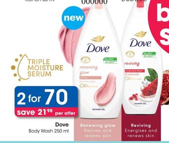 Clicks Dove Body Wash 250 ml offer