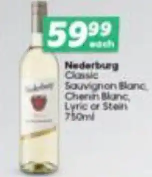 Spar Tops Nederburg Classic Sauvignon Blanc Chenin Blanc Lyric or Stein 750ml offer