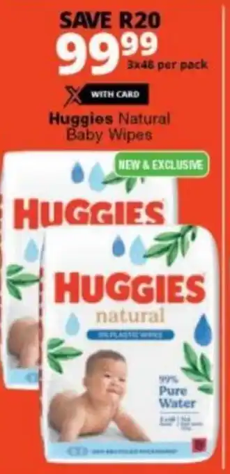 Checkers Hyper Huggies Natural Baby Wipes offer