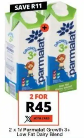 Checkers Hyper 2 x 1L Parmalat Growth 3+ Low Fat Dairy Blend offer