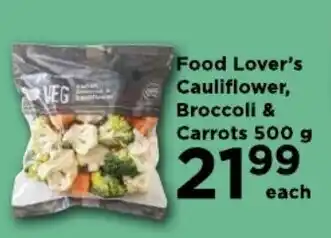 Food Lover's Market Food Lover's Cauliflower, Broccoli & Carrots 500 g offer