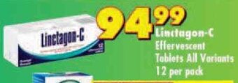 Shoprite Linctagon-C Effervescent Tablets All Variants 12 per pack offer