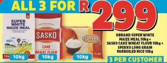 Usave UBRAND SUPER WHITE MAIZE MEAL 10kg + SASKO CAKE WHEAT FLOUR 10kg + SPEKKO LONG GRAIN PARBOILED RICE 10kg offer