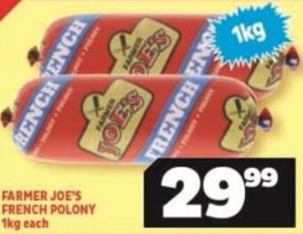 Usave FARMER JOE'S FRENCH POLONY 1kg each offer