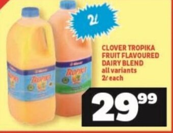 Usave Clover Tropika Fruit Flavoured Dairy Blend all variants 2L each offer