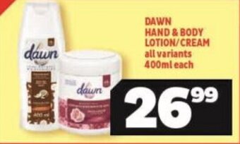 Usave DAWN HAND & BODY LOTION/CREAM all variants 400ml each offer
