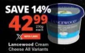 Checkers Lancewood Cream Cheese All Variants offer