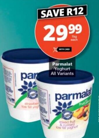 Checkers Parmalat Yoghurt All Variants offer