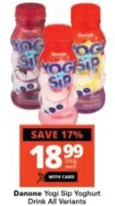 Checkers Danone Yogi Sip Yoghurt Drink All Variants offer