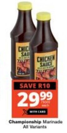 Checkers Championship Marinade All Variants offer