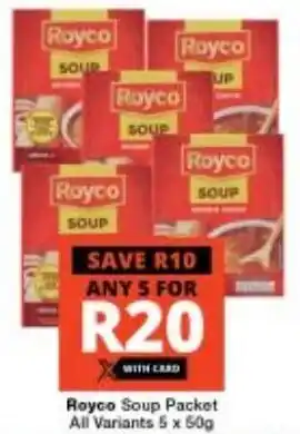 Checkers Royco Soup Packet All Variants 5 x 50g offer
