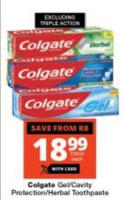 Checkers Colgate Gel/Cavity Protection/Herbal Toothpaste offer