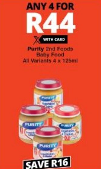 Purity 2nd Foods Baby Food All Variants 4 x 125ml offer at Checkers